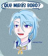 Image result for Que Miras Bobo Art