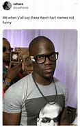 Image result for Kevin Hart Birthday Memes