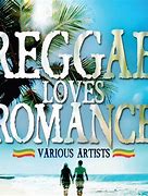 Image result for Romantic Reggae