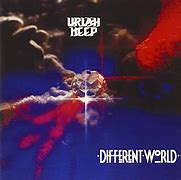 Image result for Uriah Heep Between Two World's