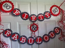 Image result for 50th Birthday Party Decorations