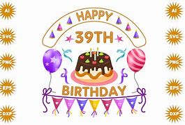 Image result for Rodfellow 39th Birthday