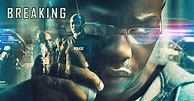 Image result for Breaking Down Movie