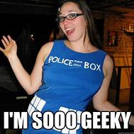 Image result for Geek Love Meme