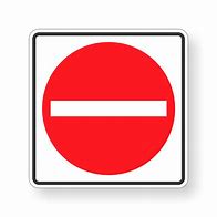 Image result for Sign Don't Enter