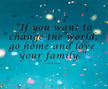 Image result for Quotes About Family Time