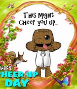 Image result for Cheer Up Kid