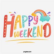 Image result for Weekend Images. Free