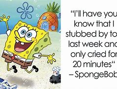 Image result for Spongebob Life Quotes