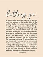 Image result for Let Go of What Is Quotes