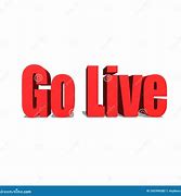 Image result for Go to Live Clip Art