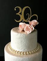 Image result for 30th Birthday Cake Topper