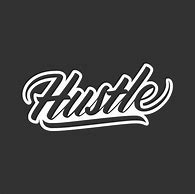 Image result for Hustle Sticker