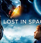 Image result for Lost in Space