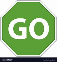 Image result for Green Go Sign Cartoon