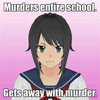 Image result for Yandere Simulator Ayano Meme