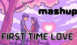 Image result for First Love Batch Music