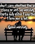 Image result for Good Morning Sweet Love Quotes