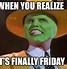 Image result for Happy Friday Finally