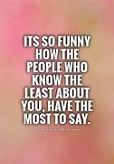 Image result for People Think They Know You Quotes