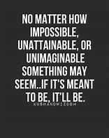 Image result for We Are Meant to Be Quotes