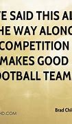 Image result for Rivalry Quotes Football