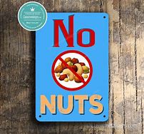 Image result for No Nuts Warning Sign