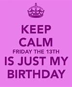 Image result for Friday the 13th Birthday Wishes