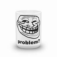 Image result for Trollface Mug