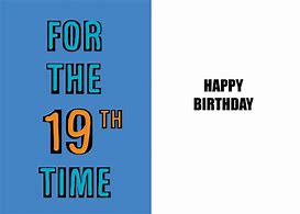 Image result for Happy 19th Birthday Meme