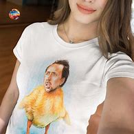 Image result for Nicholas Cage Meme T-shirt