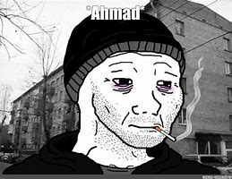 Image result for Meme of Ahmahd