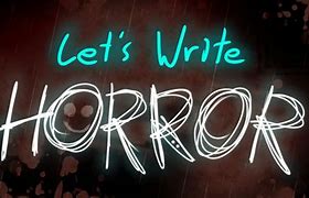 Image result for Horror Writing