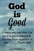 Image result for God Is Good Quotes