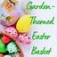 Image result for Easter Basket Garden Ideas