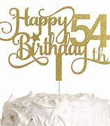 Image result for 54 Bithday Topper Gold