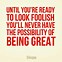 Image result for Quotes About Being Fearless