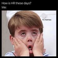 Image result for Funny Work HR Memes