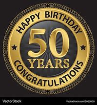 Image result for Happy Birthday 50 Years