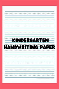 Image result for Kindergarten Handwriting Paper Roll