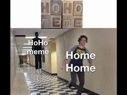 Image result for Hoho Meme