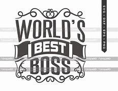 Image result for Best Boss Ever SVG