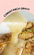 Image result for Cornstarch Gravy Recipe