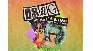 Image result for Drag in Theatre