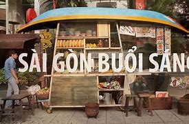 Image result for Sài Gòn Buổi Sáng