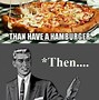 Image result for Funny Food at Work Memes Clean