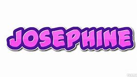 Image result for Cute Josephine Sign