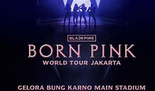 Image result for Poster Konser Black Pink Di GBK