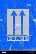 Image result for This Way Up Sign