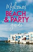 Image result for Beach Party Mykonos Greece